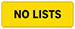 No Lists